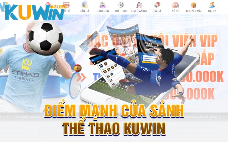 Điểm mạnh của sảnh thể thao KUWIN