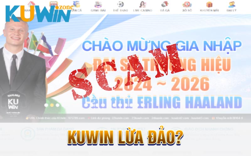 Kuwin lừa đảo?