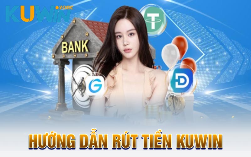 Rút tiền Kuwin